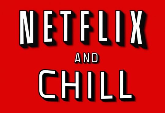 How To Netflix and Chill